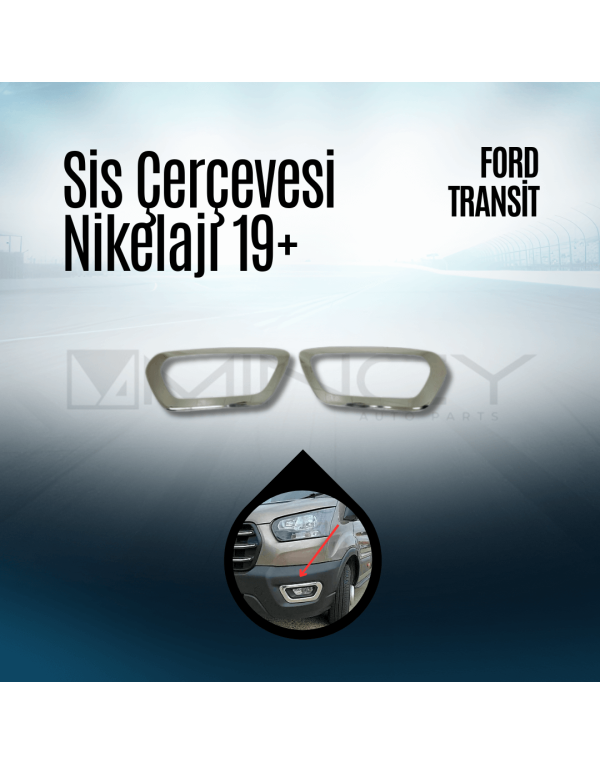 Sis Çerçevesi Nikelajı 19+ Ford Transit
