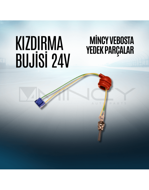 Kızdırma Bujisi 24V