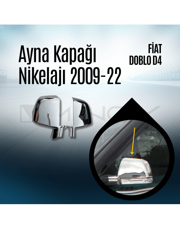 Ayna Kapağı Nikelajı 2009-22 Doblo D4